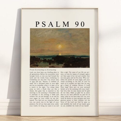 Full Chapter Psalm 90 Wall Art poster with vintage-style sea scape oil painting in a wooden frame