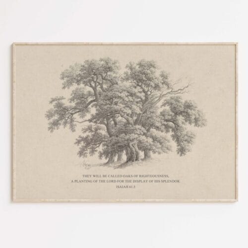 Oaks of Righteousness wall art
