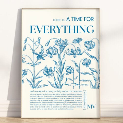 Ecclesiastes 3:1-8 wall art with vintage floral pencil sketch. A peaceful scripture print reflecting life’s seasons through timeless Christian wisdom.