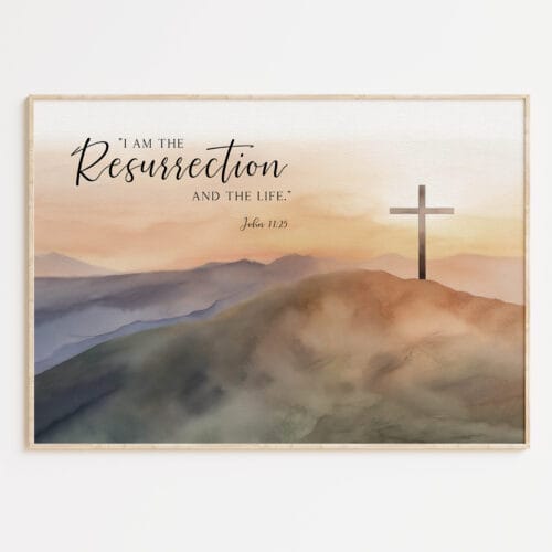 I am the resurrection wall art John 11:25 Christian watercolor cross at Calvary